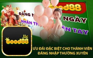 Ưu Đãi Đặc Biệt Cho Thành Viên Đăng Nhập Thường Xuyên