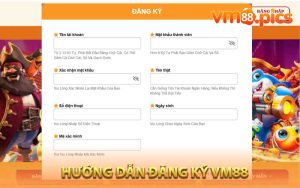 Hương dẫn đăng ký VM88 nhận 88K